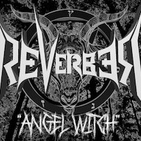 Reverber - Angel Witch [Angel Witch cover]