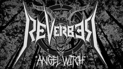 Reverber - Angel Witch [Angel Witch cover]