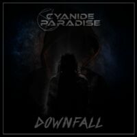 Cyanide Paradise - Downfall