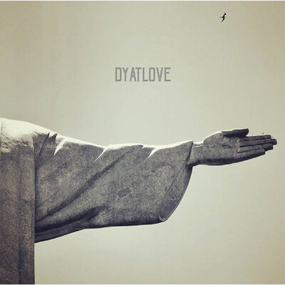 Dyatlove - Fragile Fixation