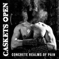 Caskets Open - Concrete Realms of Pain