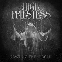 High Priestess - Casting the Circle