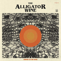 The Alligator Wine - Demons Of The Mind