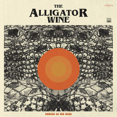The Alligator Wine - Demons Of The Mind