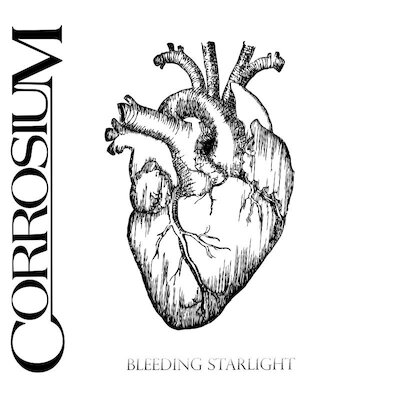 Corrosium - Bleeding Starlight