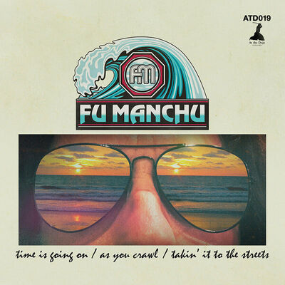 Fu Manchu - As You Crawl