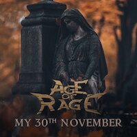 Age Of Rage - My 30th November