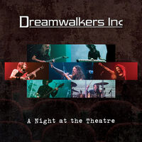 Dreamwalkers Inc - A Night at the Theatre