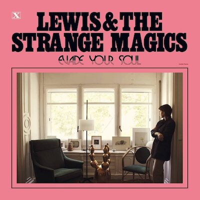 Lewis And The Strange Magics - You'll Be Free Forever