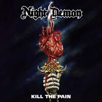 Night Demon - Kill The Pain