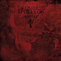 The Order Of Apollyon - The Lies Of Moriah [Live]