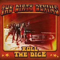 The Dirty Denims - Roll The Dice