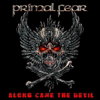 Primal Fear - Along Came The Devil