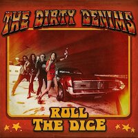 The Dirty Denims - Roll The Dice [Live]