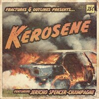 Fractures And Outlines - Kerosene