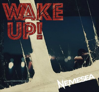 Nemesea - Wake Up!