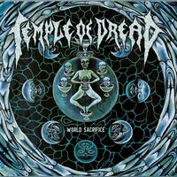 Temple Of Dread - World Sacrifice