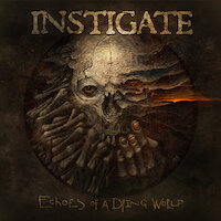 Instigate - Echoes Of A Dying World [Full Ep]