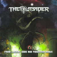 The Outsider - From Ancient Gods and Forbidden Books