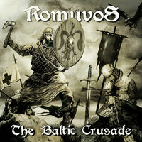 Romuvos - The Baltic Crusade