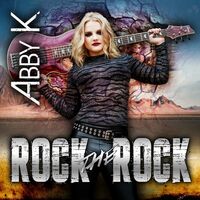 Abby K - Rock The Rock