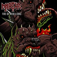 Martyr - Fire Of Rebellions