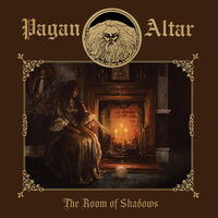 Pagan Altar - The Room of Shadows