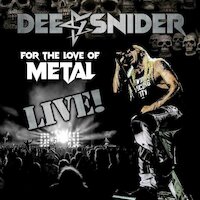 Dee Snider - For The Love Of Metal [live]