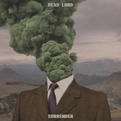 Dead Lord - Evil Always Wins