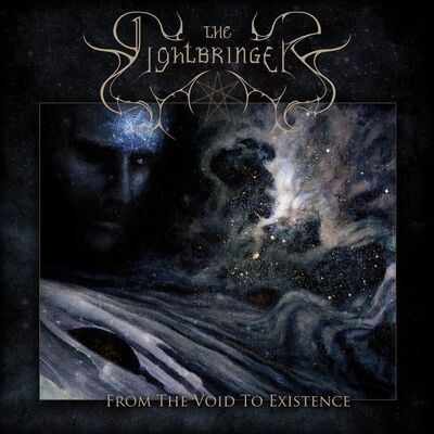 The Lightbringer - From The Void To Existence