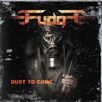 =Fudge= - Dust To Come