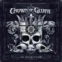 Crown Of Glory - Ad Infinitum