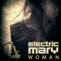 Electric Mary - Woman