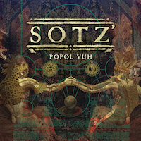 Sotz' - The Return Of Kukulkan