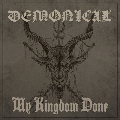 Demonical - My Kingdom Done