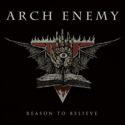 Arch Enemy - Reason To Believe