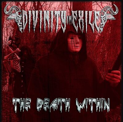 Divinity In Exile - The Death Within