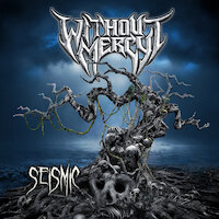 Without Mercy - The Disaster