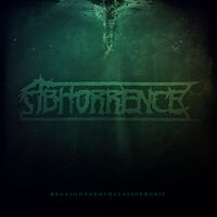 Abhorrence - Megalohydrothalassophobic