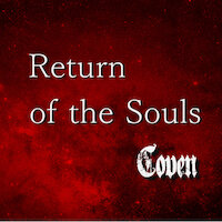 Coven - Return Of The Souls