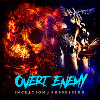 Overt Enemy - In The End We Died
