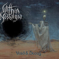 Within Nostalgia - Beneath Unworthy Presence