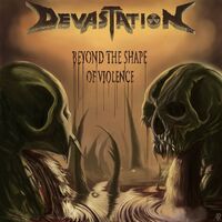 Devastation Inc. - The Perfect Shape Of Oppression