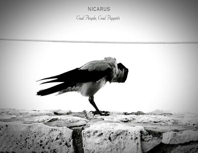 Nicarus - Coal People Coal Puppets