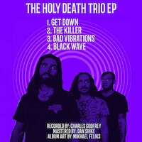 Holy Death Trio - The Holy Death Trio EP