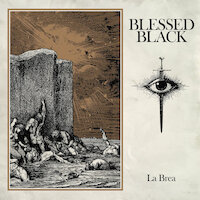 Blessed Black - La Brea