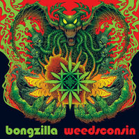 Bongzilla - Free The Weed