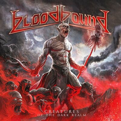 Bloodbound - Creatures Of The Dark Realm