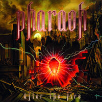 Pharaoh - After The Fire