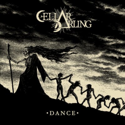 Cellar Darling - Dance